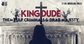 king dude plakat m