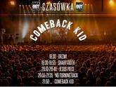 czasowka koncertu comeback kidd m