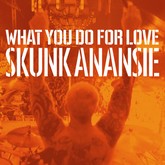 skunkanansie-whatyoudoforlove-3000x3000z m