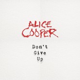 alice cooper dont give up cover 4000x4000azq m