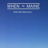 when in mainemz m