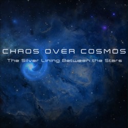 chaos-over-cosmos-the-silver-lining-between-the-stars s