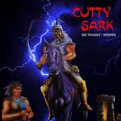 cutty sark die tonight heroesxm s