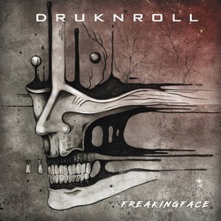 druknroll freakingface s