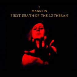 mansion first death of the lutheran s