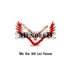 mendeed-this war will last forever