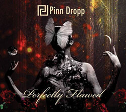 pinn dropp perfectly flawed s