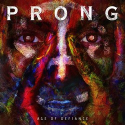 prong-ageofdefiance s