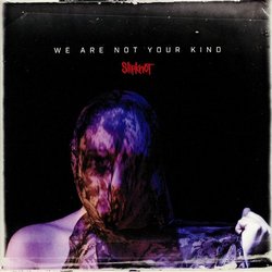 slipknot-wearenotyourkind s
